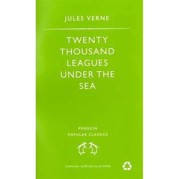 Pre-Owned Twenty Thousand Leagues Under the Sea (Penguin Popular Classics) (Paperback) 0140621180 9780140621181