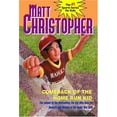 thumbnail image 1 of Comeback Of The Home Run Kid (Matt Christopher, Sports Series), 1 of 1