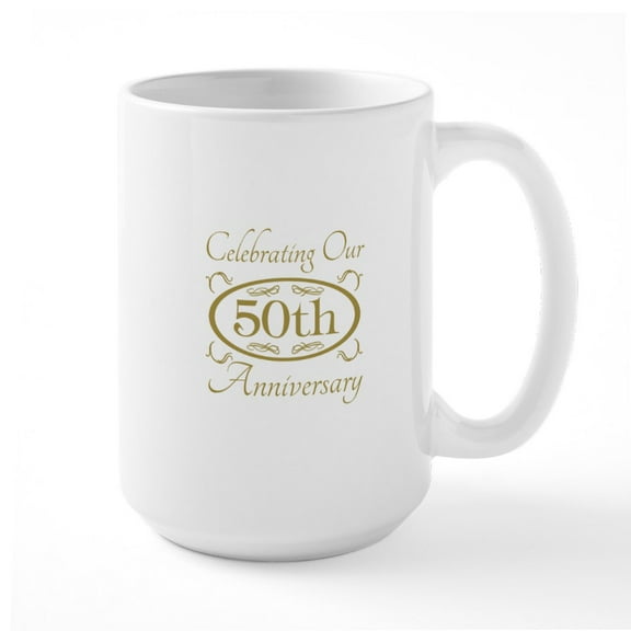 CafePress - 50Th Wedding Anniversary Mugs - 15 oz Ceramic Large White Novelty Mug