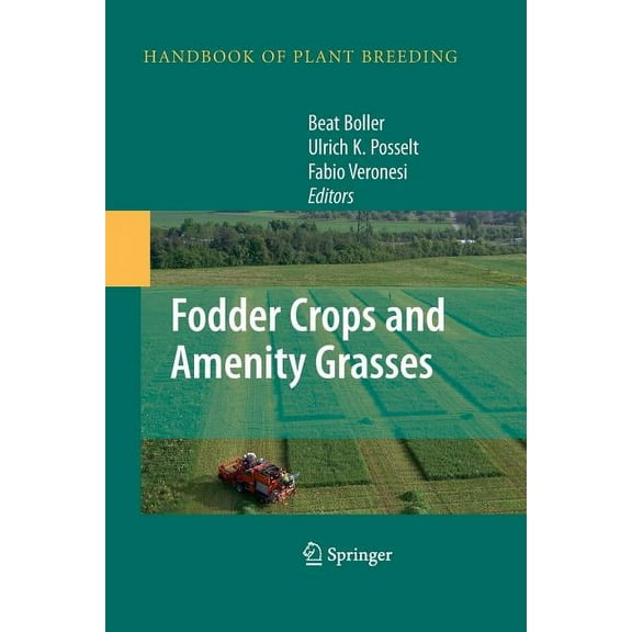 Handbook of Plant Breeding Fodder Crops and Amenity Grasses, Book 5, (Paperback)