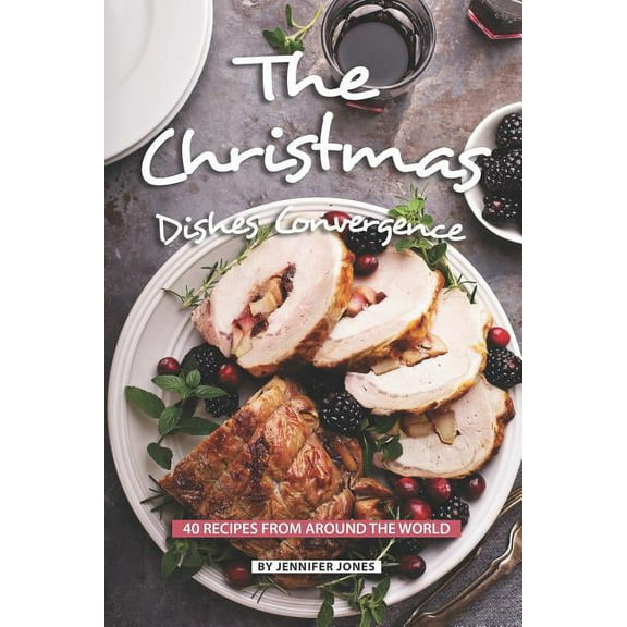 The Christmas Dishes Convergence (Paperback)