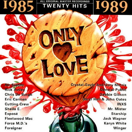 Only Love: 1985-1989