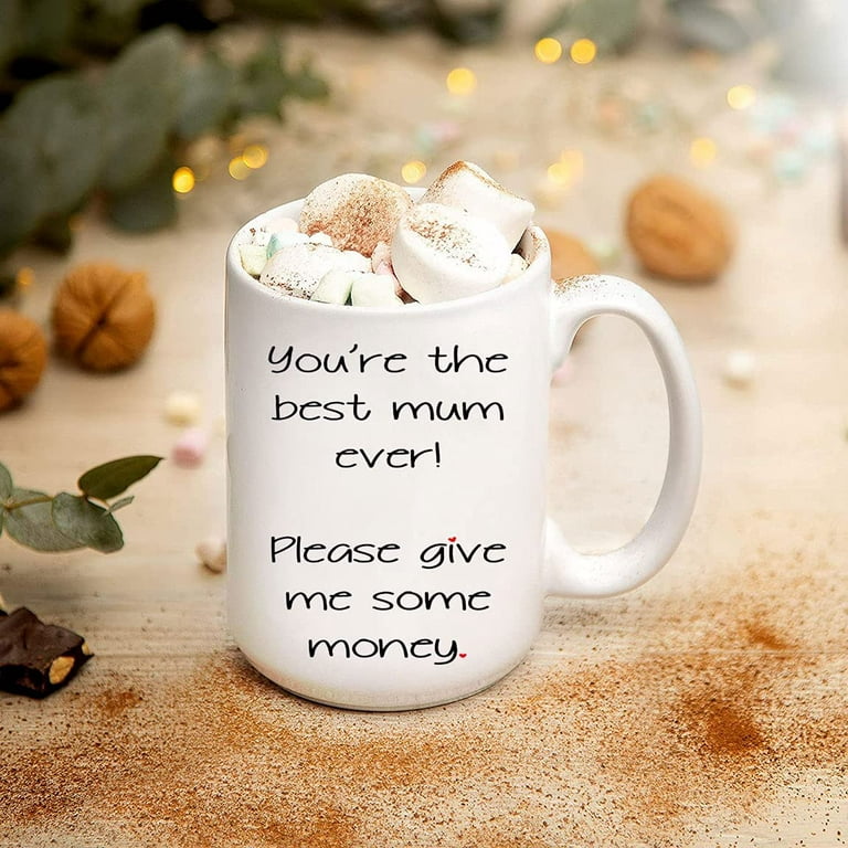Best Mom Ever Mug Funny Gift for Mom Mug With Saying 