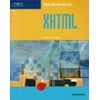 Pre-Owned XHTML, Comprehensive (Paperback) 0619064781 9780619064785