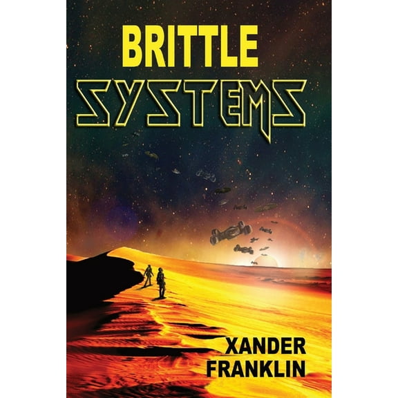 Brittle Systems: An ICF Story, (Paperback)