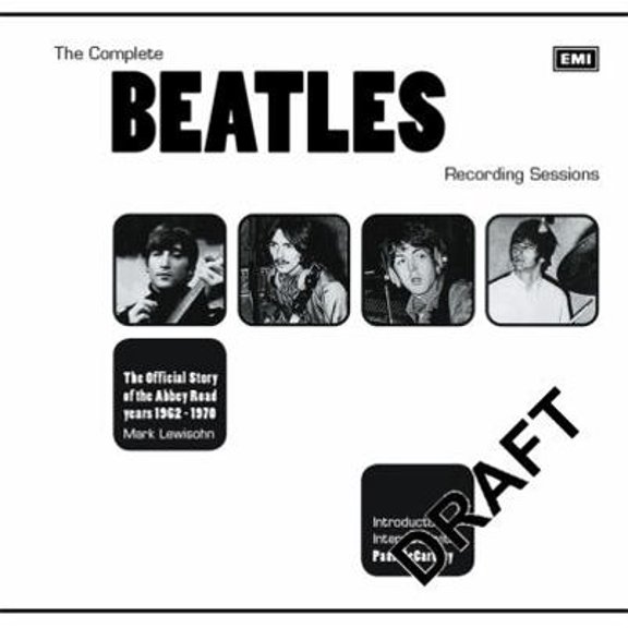 Pre-Owned Complete Beatles Recording Sessions: The Official Story of the Abbey Road Years 1962-1970 (Hardcover) 0600557987 9780600557982
