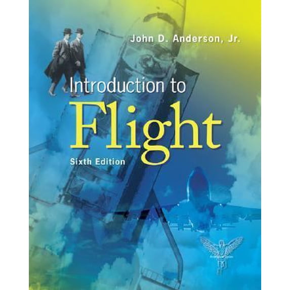 Pre-Owned Introduction to Flight (Hardcover) 0073529397 9780073529394