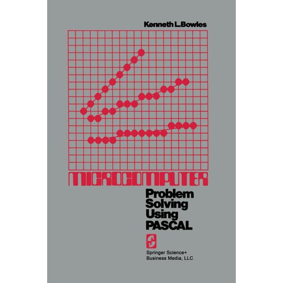 Microcomputer: Problem Solving Using Pascal, (Paperback)