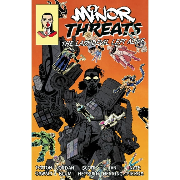 Minor Threats Minor Threats Volume 3: The Last Devil Left Alive, (Paperback)