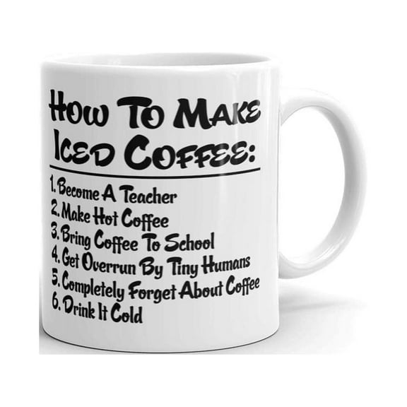 Teacher Appreciation How 2 Make Iced Coffee Tea Ceramic Mug Office Work Cup Gift 11oz