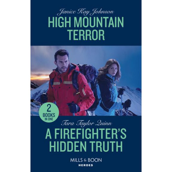 Pre-Owned High Mountain Terror / A Firefighter's Hidden Truth: High Mountain Terror / A Firefighter's Hidden Truth (Sierra's Web) Paperback