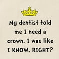 thumbnail image 2 of CafePress - Dentist Crown Tote Bag - Unisex Canvas Tote Bag, Beige, 1-Piece, 2 of 6