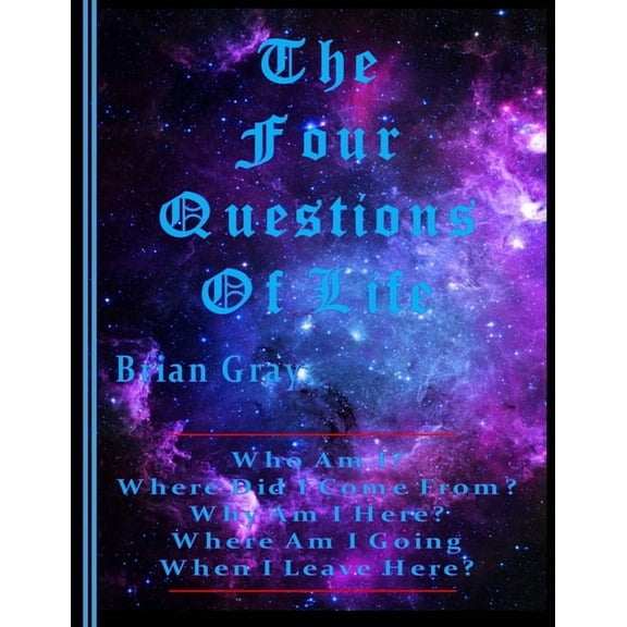 The Four Questions Of Life, (Paperback)