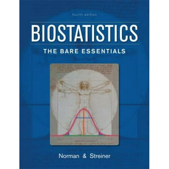 Pre-Owned Biostatistics: The Bare Essentials (Paperback) 1607951789 9781607951780