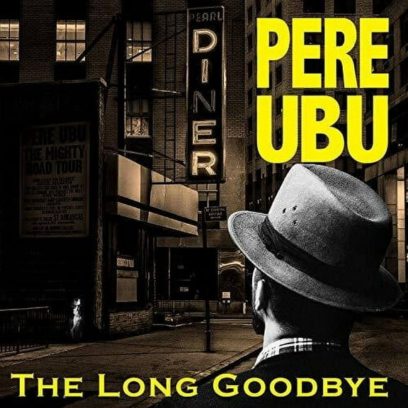 Pere Ubu - Long Goodbye - Rock - CD