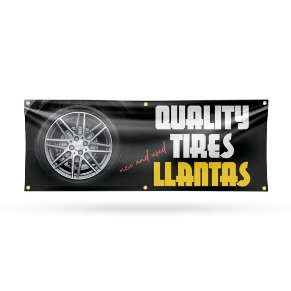 Quality Tires llantas Banner Sign 24 Inch x 72 Inch | 13 oz Vinyl with Metal Grommets | Heavy-Duty Single-Sided Outdoor Durable Printed High-Quality Weatherproof | Made in the USA