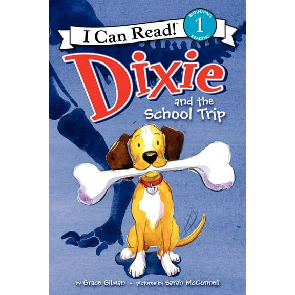 I Can Read Level 1 Dixie and the School Trip, (Paperback)