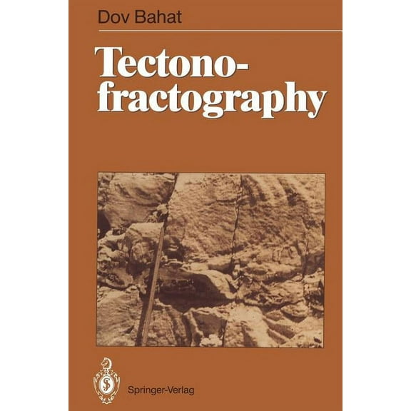Tectonofractography, (Paperback)