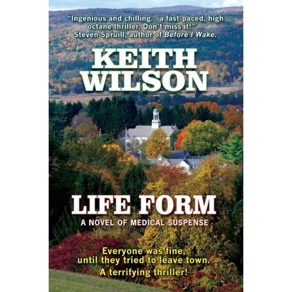 Life Form: a novel of medical suspense, (Paperback)