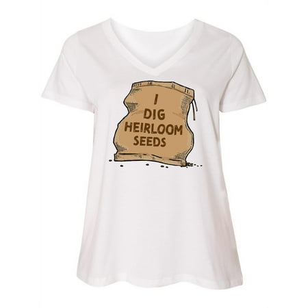 

Inktastic I Dig Heirloom Seeds with Seed Bag Women s Plus Size V-Neck