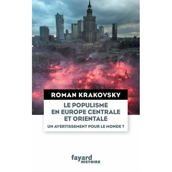Le populisme en Europe centrale et orientale, (Paperback)