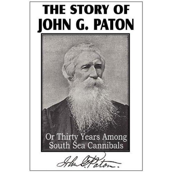 The Story of John G. Paton