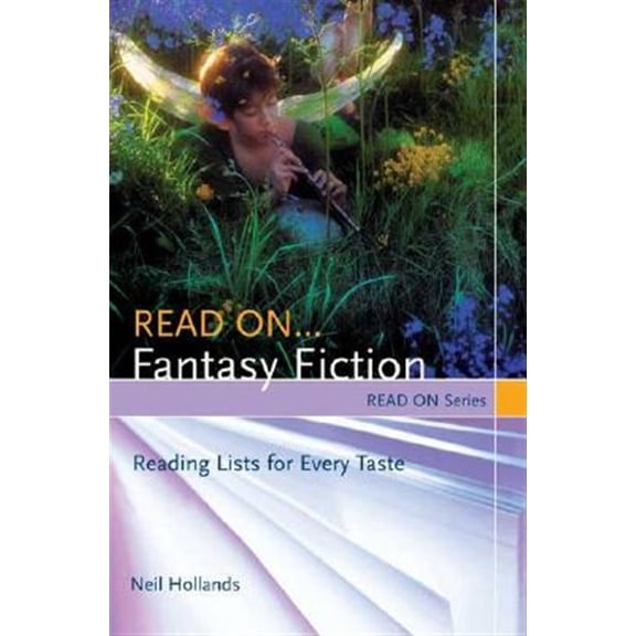Pre-Owned Read on Read On...Fantasy Fiction: Reading Lists for Every Taste, (Paperback)