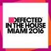 Defected in the House Miami 2016