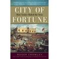 thumbnail image 1 of Pre-Owned City of Fortune: How Venice Ruled the Seas (Paperback) 0812980220 9780812980226, 1 of 1