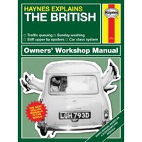 Haynes Explains - The British
