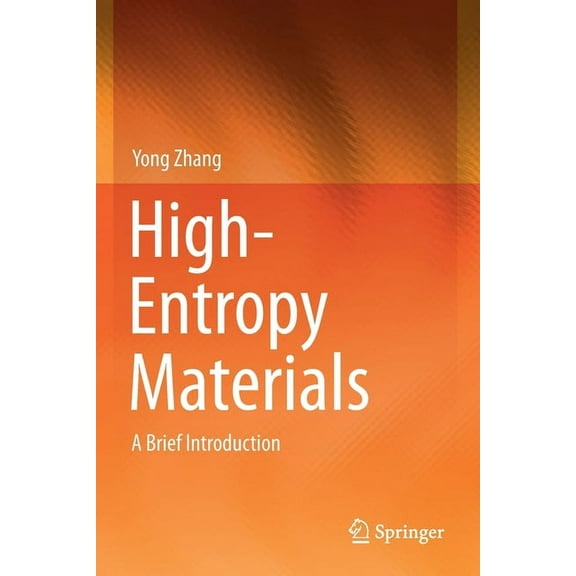 High-Entropy Materials: A Brief Introduction, (Paperback)