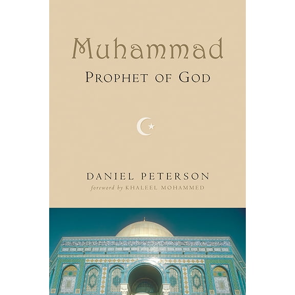 Pre-Owned Muhammad, Prophet of God (Paperback) 0802807542 9780802807540