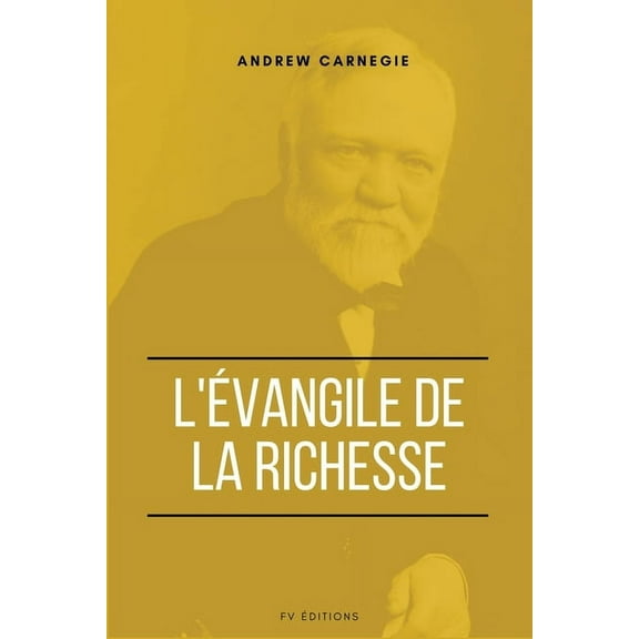 L'Évangile de la Richesse, (Paperback)
