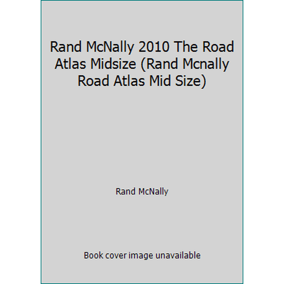Pre-Owned Rand McNally Midsize Road Atlas: Road Atlas Midsize (Paperback)