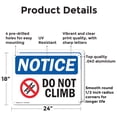 thumbnail image 2 of (2 Pack) Do Not Climb OSHA Notice Sign 24 Inch X 18 Inch Indoor / Outdoor Rust-Free Aluminum Metal Signs for Workplace, Workshop, and Construction Site, Made in the USA, 2 of 8