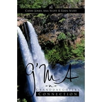 G'Ma -N- Granddaughters Connection (Paperback)