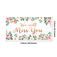 thumbnail image 3 of Floral Design Farewell Banner Elegant Style We Will Miss You Goodbye Decoration for Retirement Party Office Celebration Goodbye Event, 3 of 8