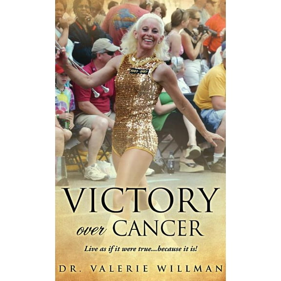 Victory Over Cancer, (Hardcover)
