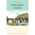 thumbnail image 1 of Pre-Owned The Poems of Wilfred Owen (Paperback) 1853264237 9781853264238, 1 of 1