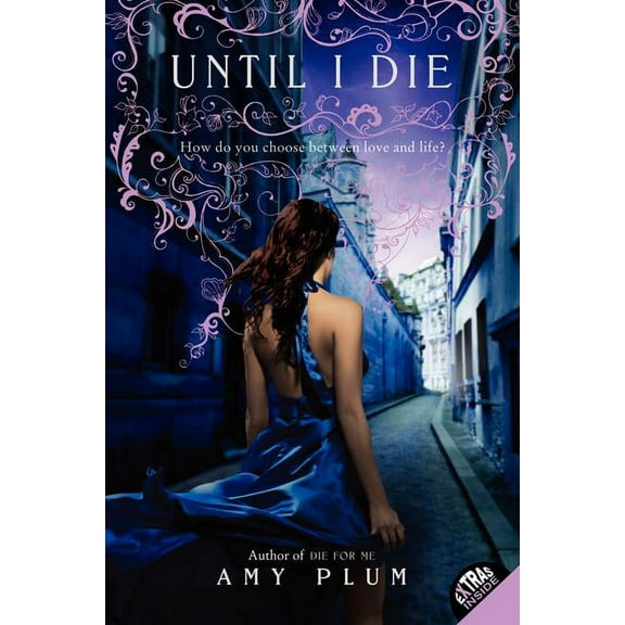 Die for Me Until I Die, Book 2, (Paperback)
