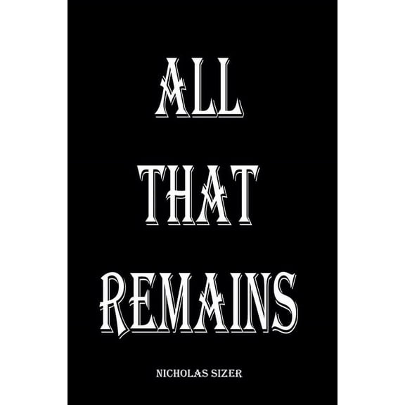 All That Remains, (Paperback)