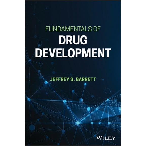 Fundamentals of Drug Development, (Hardcover)