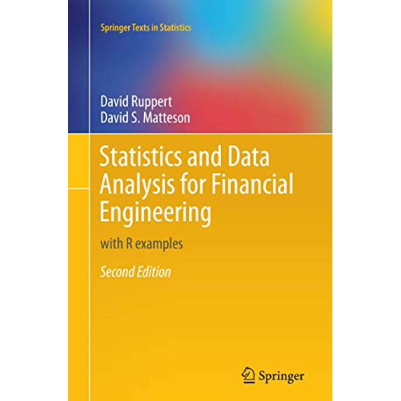 Pre-Owned Statistics and Data Analysis for Financial Engineering: with R examples (Springer Texts in Statistics), 9781493951734, 1493951734, Paperback, Softcover reprint of the original 2nd ed. 2015 edition