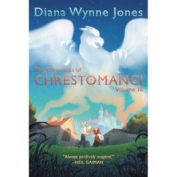 Chronicles of Chrestomanci The Chronicles of Chrestomanci, Vol. III, Book 3, (Paperback)