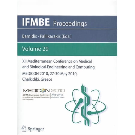 Ifmbe Proceedings XII Mediterranean Conference on Medical and Biological Engineering and Computing 2010: Medicon 2010 27-30 May 2010 Cha Book 29 (Paperback)