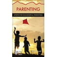 thumbnail image 2 of Pre-Owned Parenting: Steps for Successful Parenting (Paperback) 1596366729 9781596366725, 2 of 2