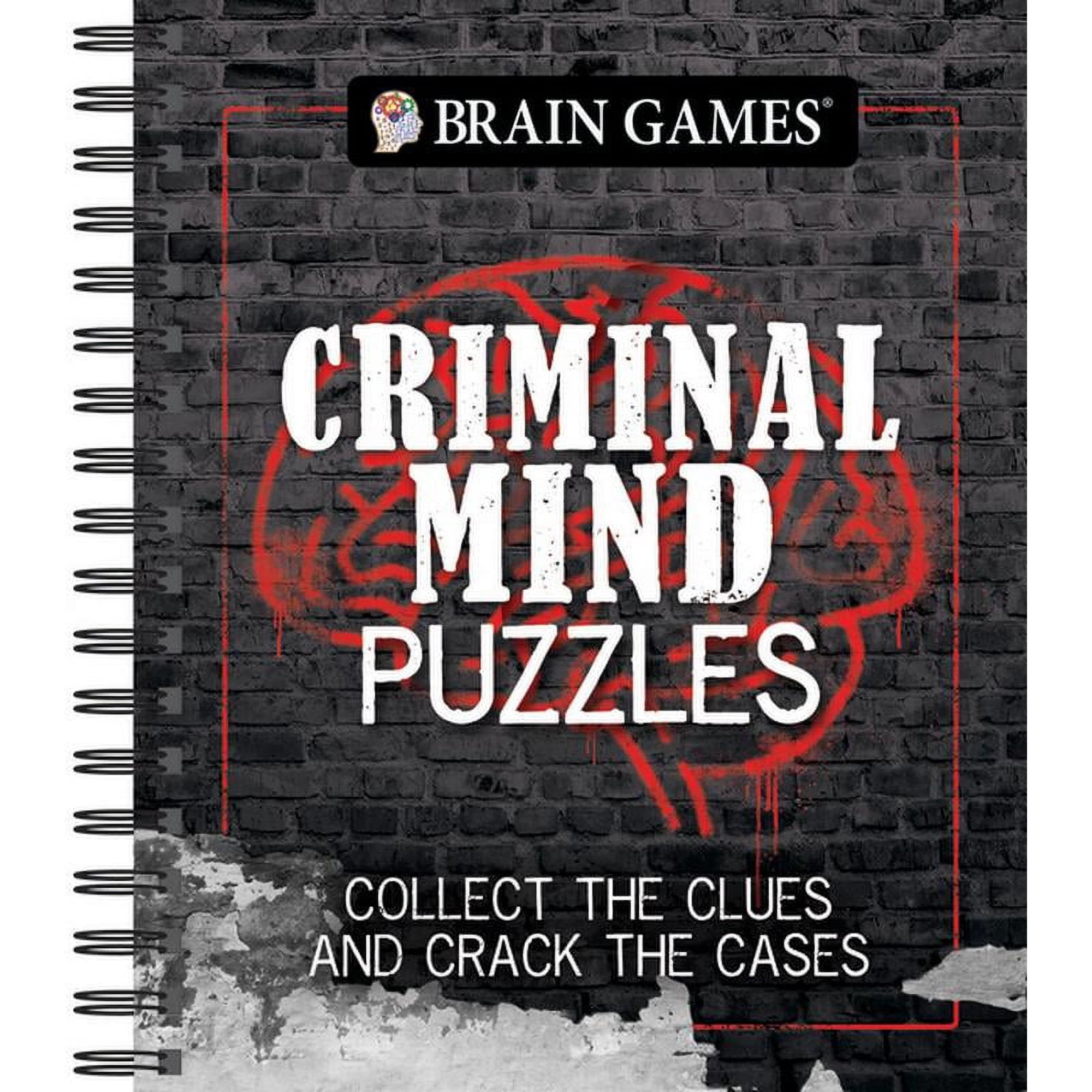 Brain Games Brain Games - Criminal Mind Puzzles: Crime-Themed Brain Teasers Visual, Verbal, Memory & Logic Puzzles Spiral Bound Acti, (Spiral-Bound)