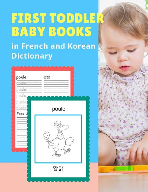 Françaiscoréen: First Toddler Baby Books in French and Korean ...