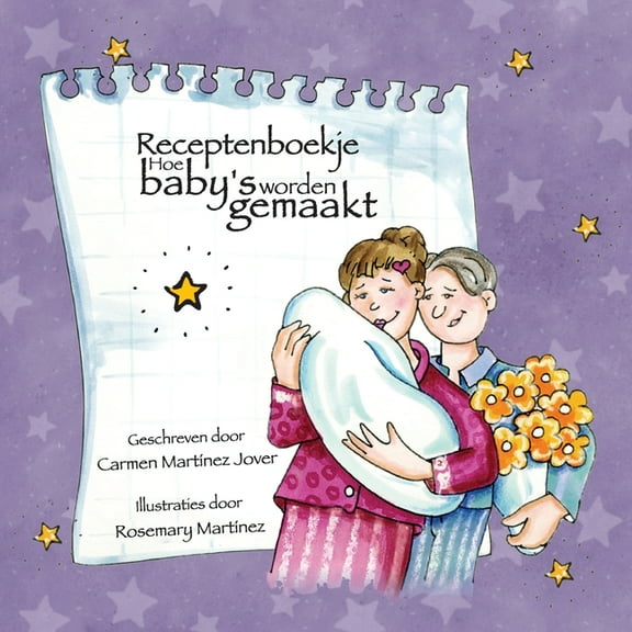 Receptenboekje Hoe Baby's Worden Gemaakt, (Paperback)