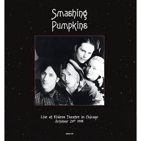 The Smashing Pumpki Live at Riviera Theatre, Chicago, October 23th 1995 - WBRU- (Vinyl Record)